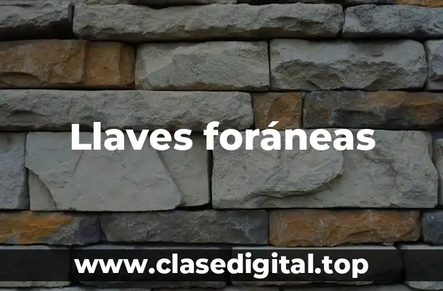 Llaves foráneas