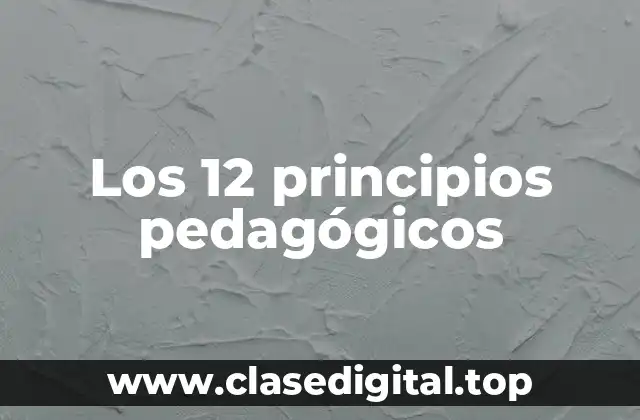 Los 12 principios pedagógicos