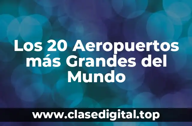 ¿Cuáles Son los Criterios para Medir el Tamaño de un Aeropuerto?