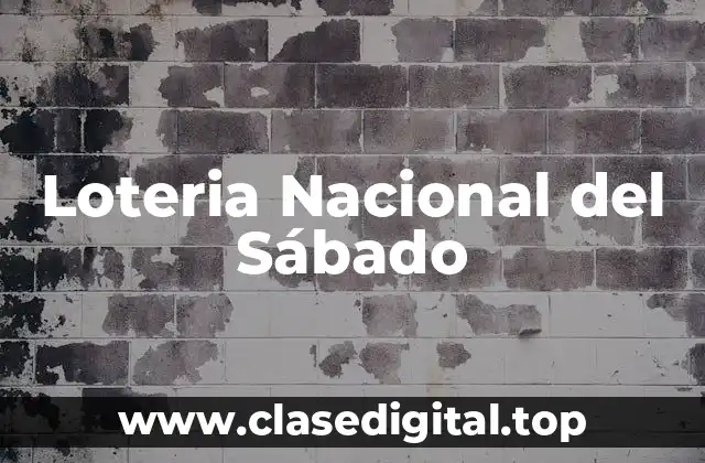 Loteria Nacional del Sábado