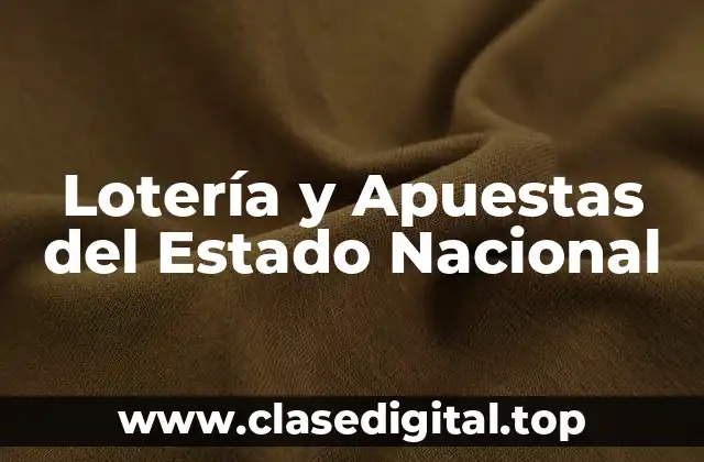 Lotería y Apuestas del Estado Nacional