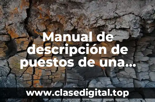 Manual de descripción de puestos de una empresa