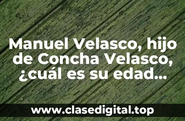 Infancia y formación de Manuel Velasco