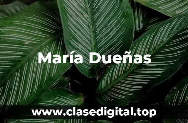 María Dueñas