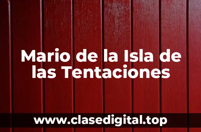 Mario de la Isla de las Tentaciones