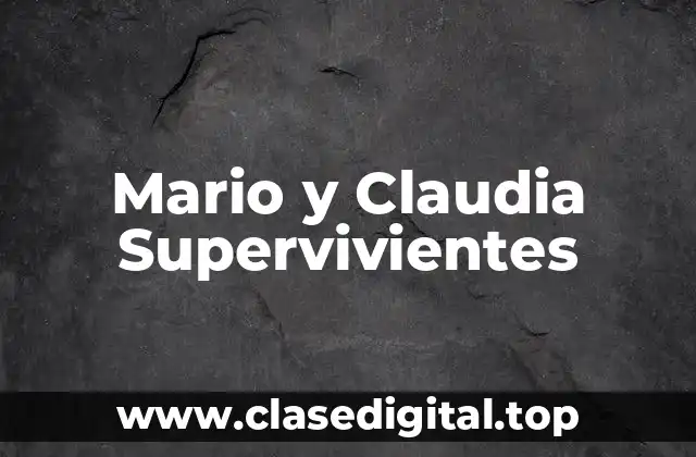 Mario y Claudia Supervivientes