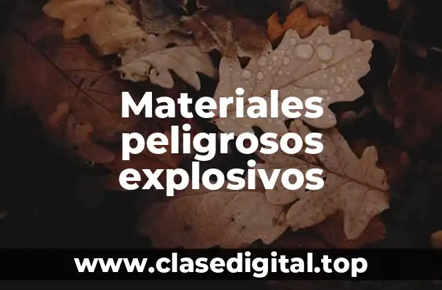 Materiales peligrosos explosivos