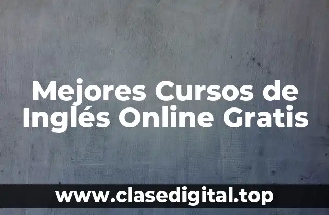 Mejores Cursos de Inglés Online Gratis