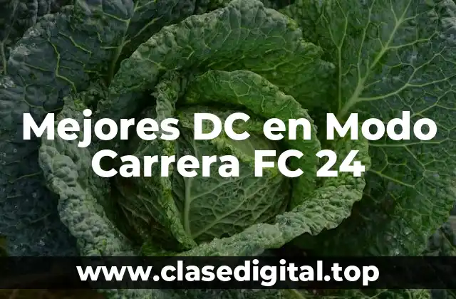 Mejores DC en Modo Carrera FC 24