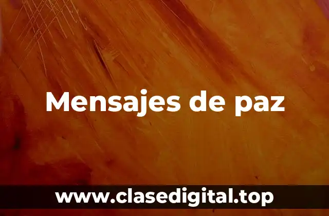 Mensajes de paz