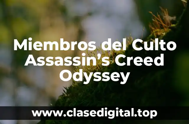 Miembros del Culto Assassin’s Creed Odyssey
