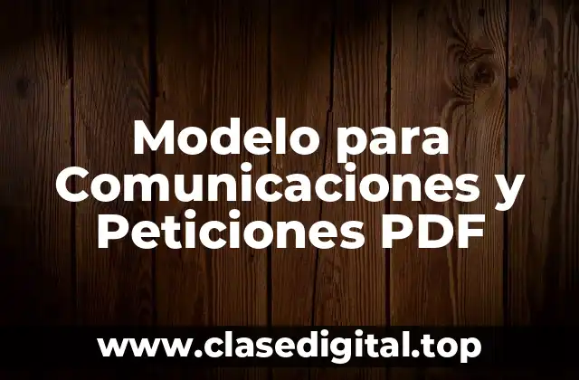 Modelo para Comunicaciones y Peticiones PDF
