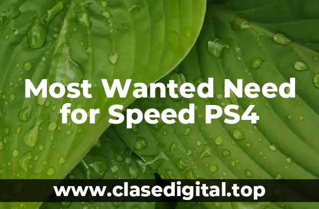Most Wanted Need for Speed PS4