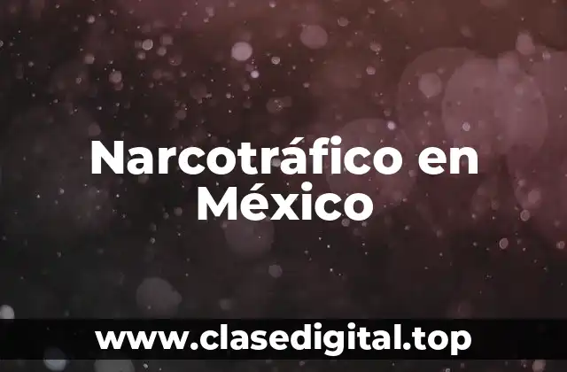 Narcotráfico en México