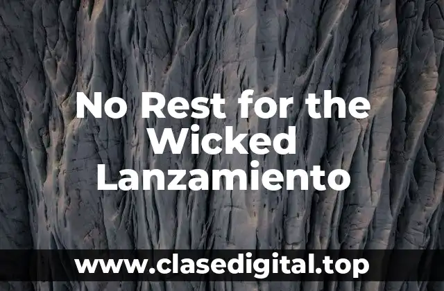 ¿Cuál es la Fecha de Lanzamiento de No Rest for the Wicked?