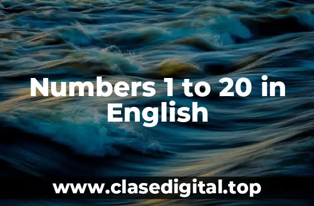 Numbers 1 to 20 in English