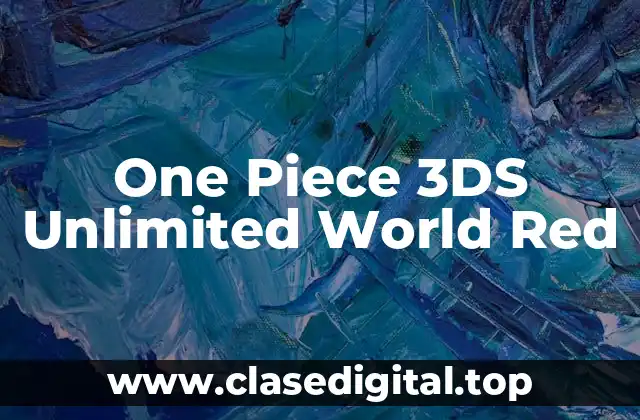 One Piece 3DS Unlimited World Red