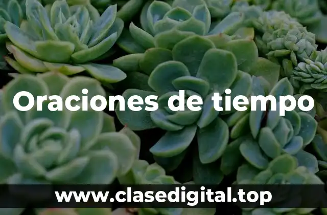Oraciones de tiempo