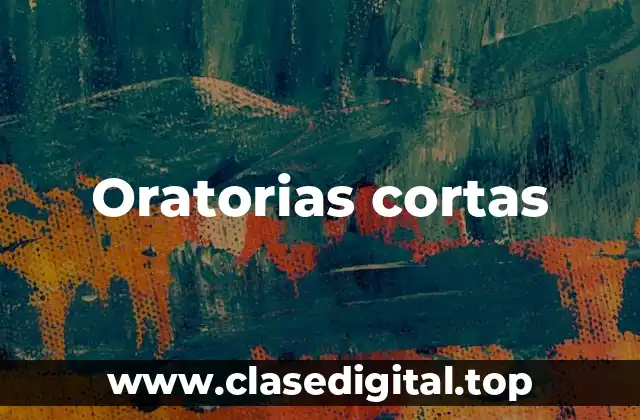 Oratorias cortas