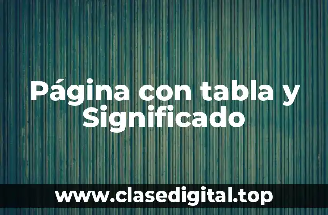Página con tabla y Significado