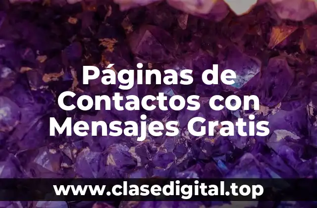 Páginas de Contactos con Mensajes Gratis