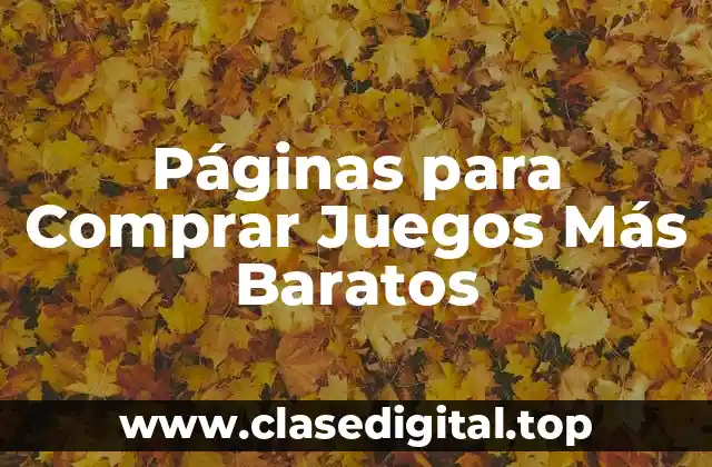 Páginas para Comprar Juegos Más Baratos