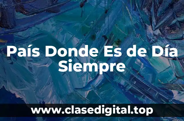 ¿Cuál es el País con Más Horas de Sol al Año?