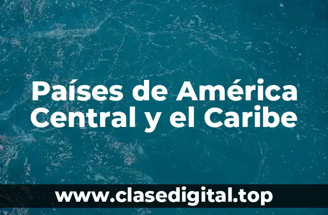 Países de América Central y el Caribe