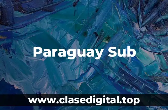 Paraguay Sub