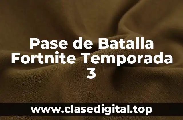¿Qué es el Pase de Batalla Fortnite?