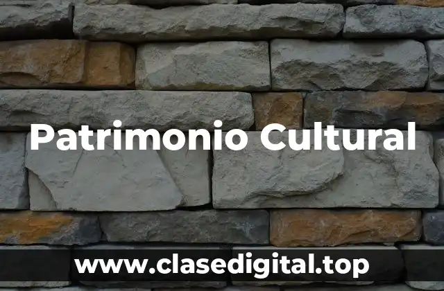Patrimonio Cultural