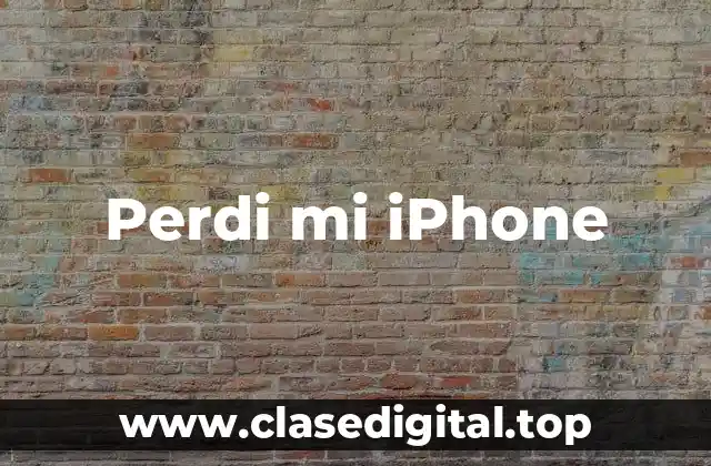 Perdi mi iPhone