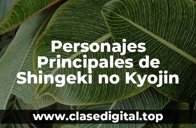 Personajes Principales de Shingeki no Kyojin