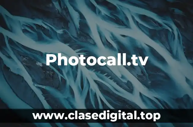 ¿Qué es Photocall.tv?