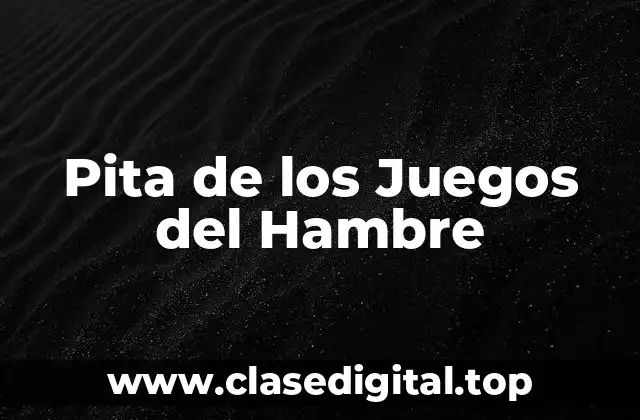 Pita de los Juegos del Hambre