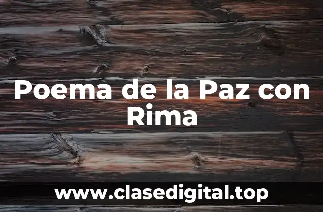 Poema de la Paz con Rima