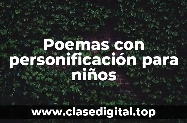 Poemas con personificación para niños