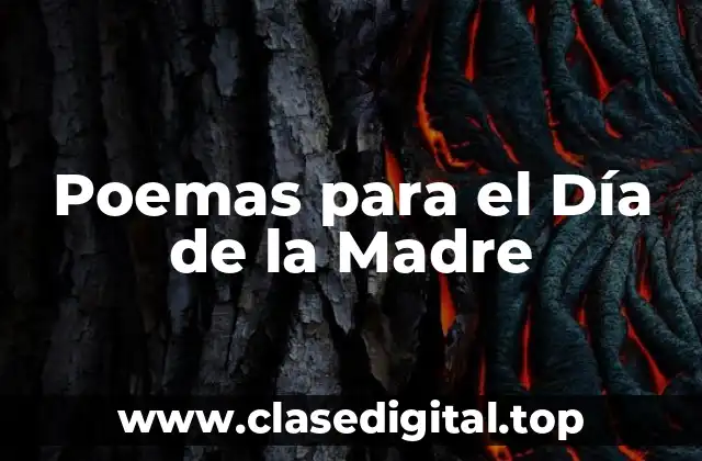 Poemas para el Día de la Madre