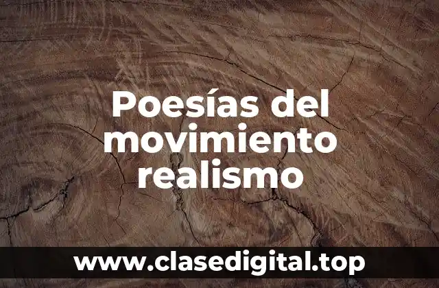 Poesías del movimiento realismo