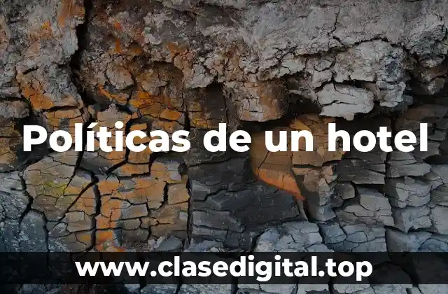 Políticas de un hotel