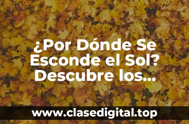 La Rotación de la Tierra y la Puesta del Sol