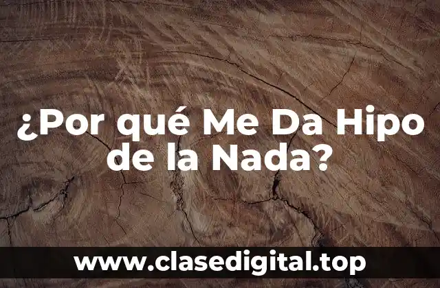 ¿Por qué Me Da Hipo de la Nada?