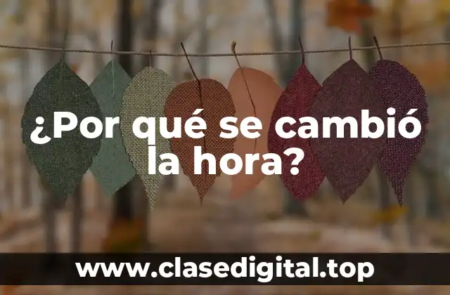 La historia del cambio de hora