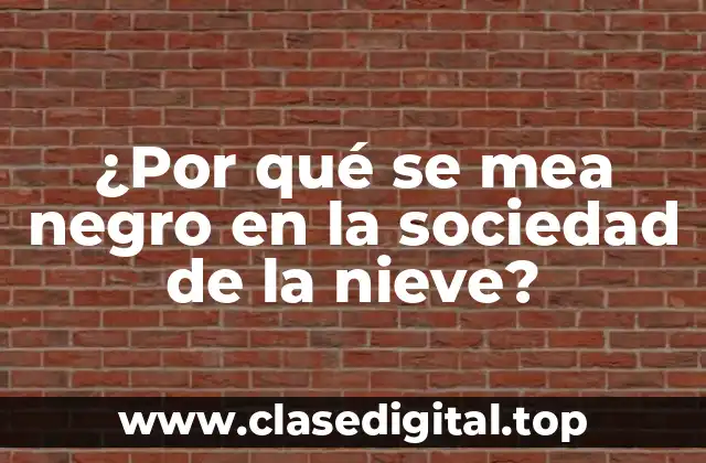 ¿Por qué se mea negro en la sociedad de la nieve?