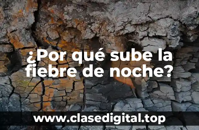 ¿Qué es la fiebre y cómo se regula?