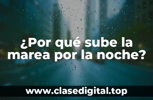 La gravitational pull de la Luna