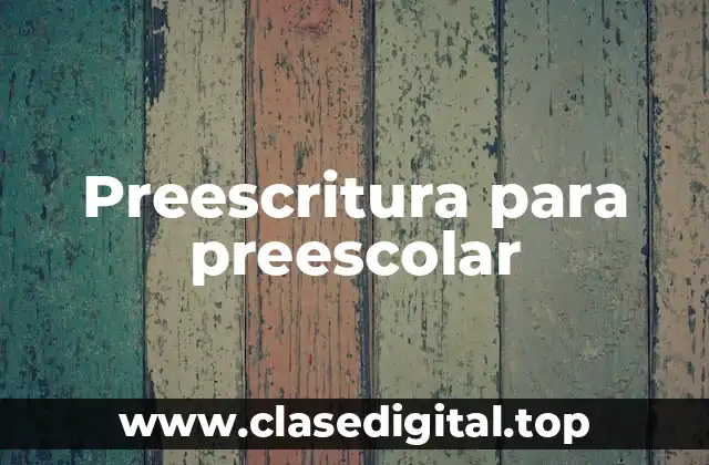 Preescritura para preescolar