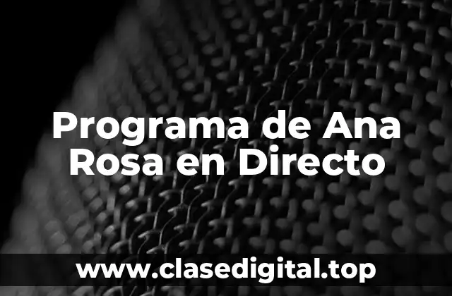 Programa de Ana Rosa en Directo