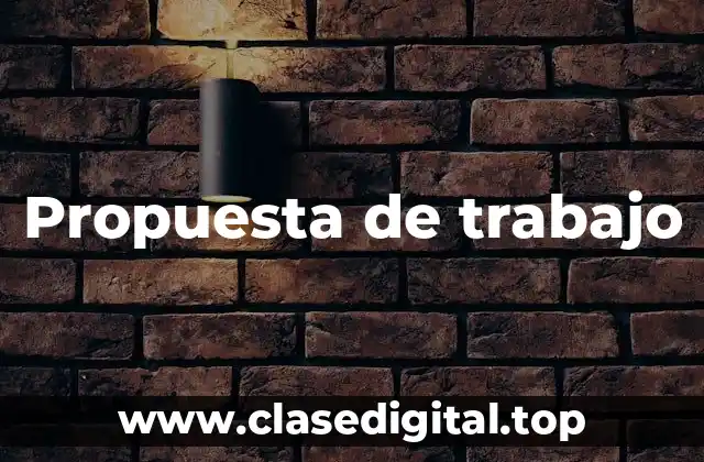 Propuesta de trabajo