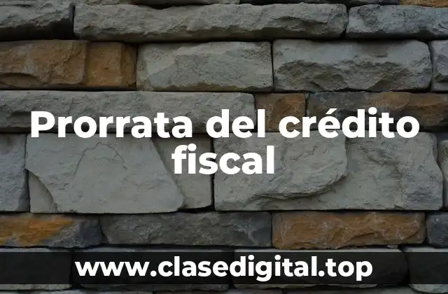 Prorrata del crédito fiscal